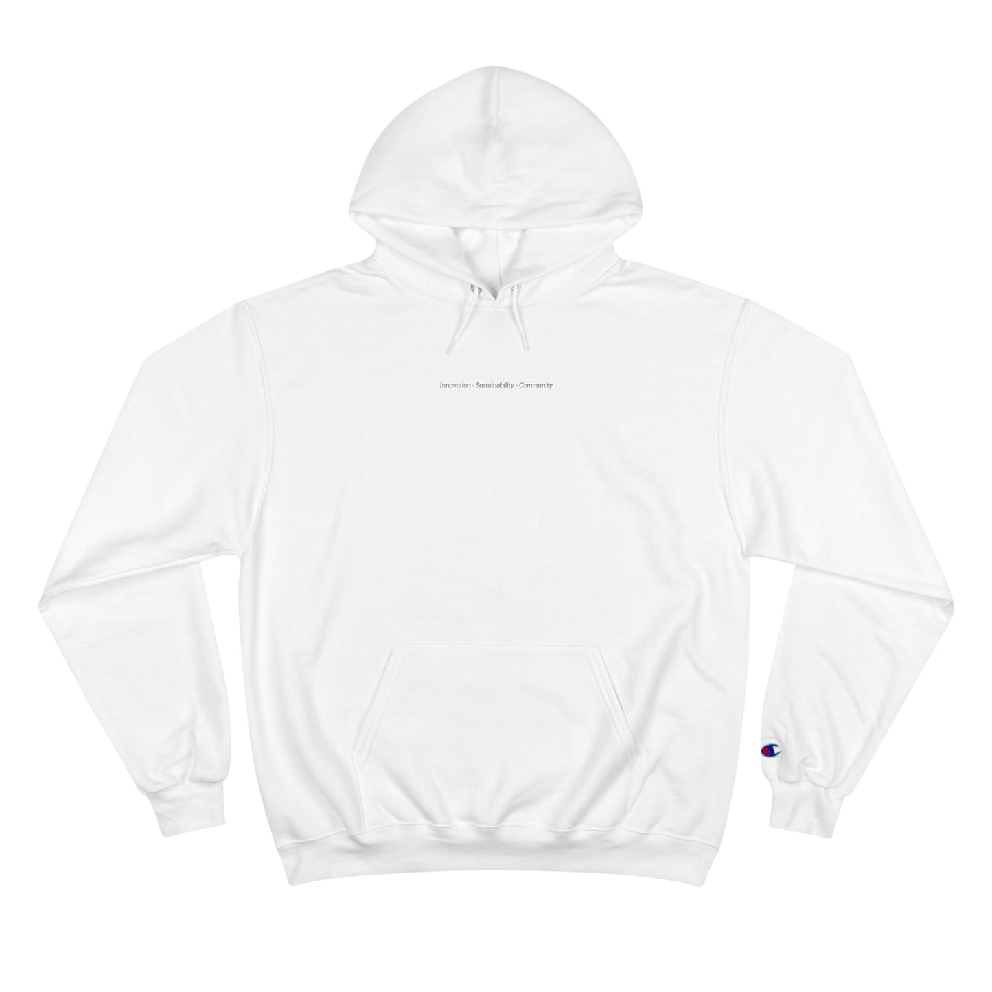 Champion Hoodie - Lead with our Values