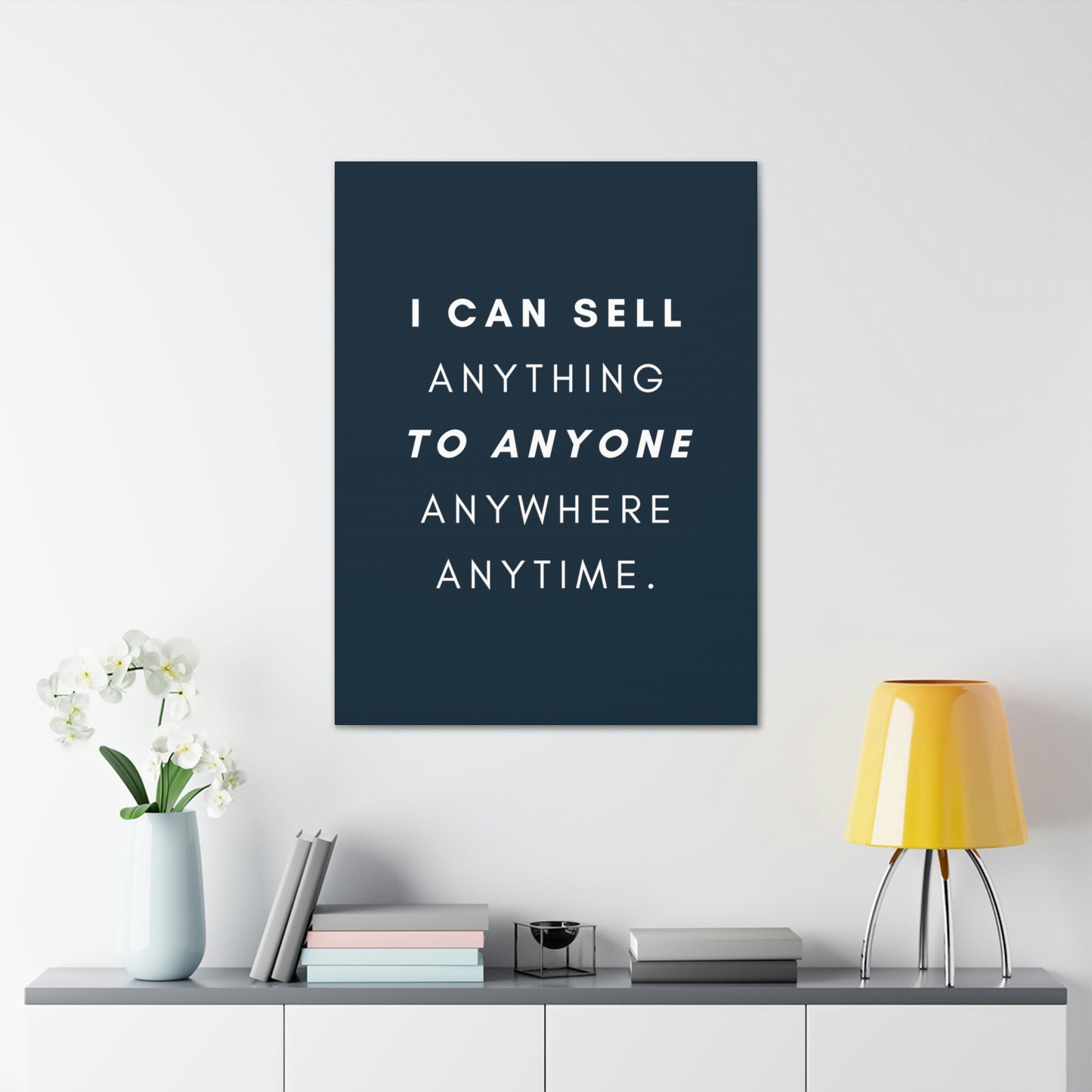 I Can Sell Anything - Canvass, multiple sizes
