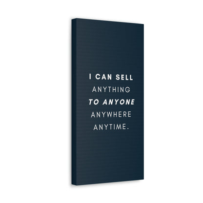 I Can Sell Anything - Canvass, multiple sizes