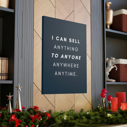 I Can Sell Anything - Canvass, multiple sizes